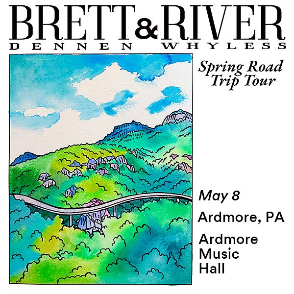 Brett Dennen + River Whyless: Spring Road Trip