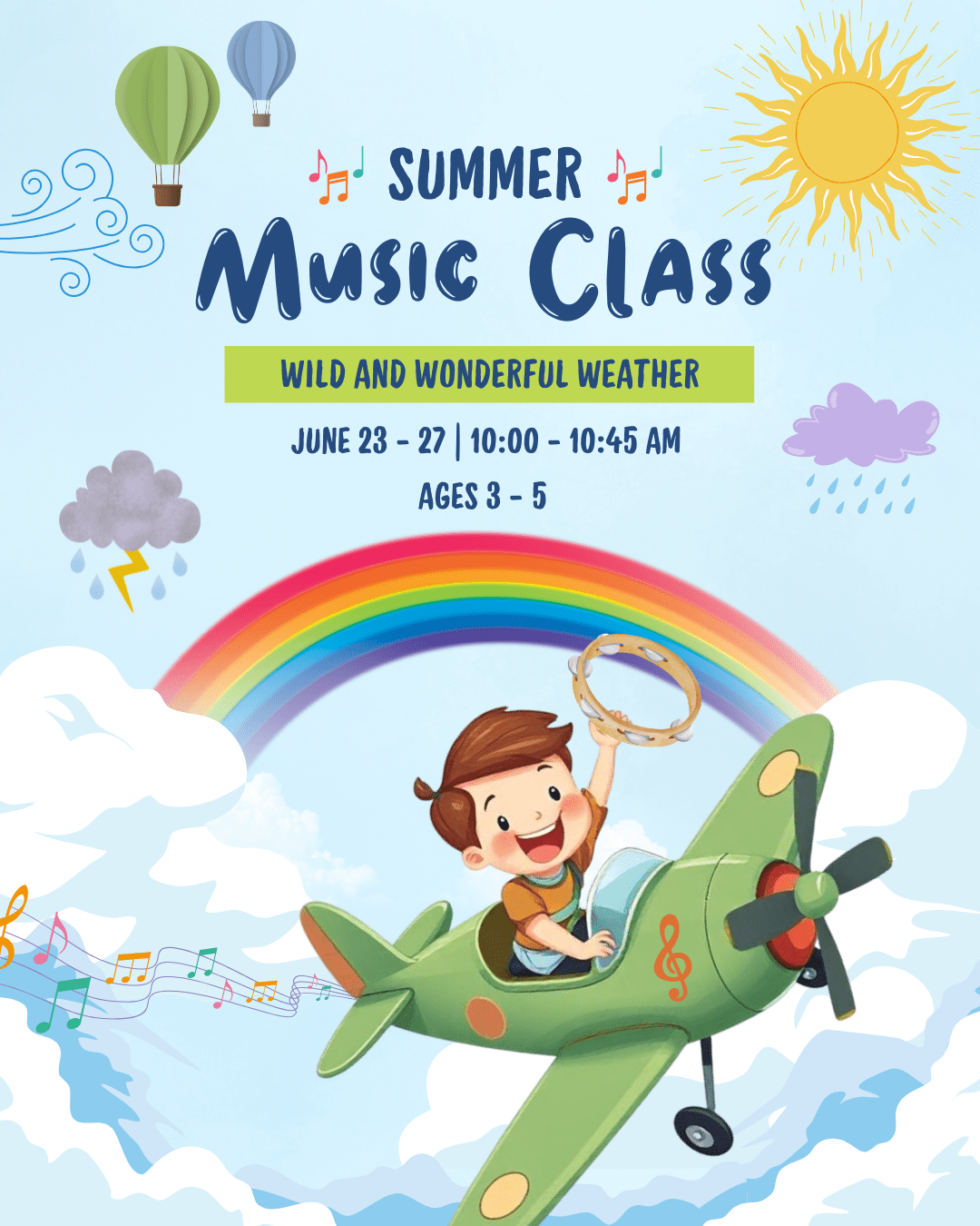 Summer Music Group Class (Ages 3-5): Wild & Wonderful Weather ๐ฆ๏ธ๐โ๏ธ๐ตโจ