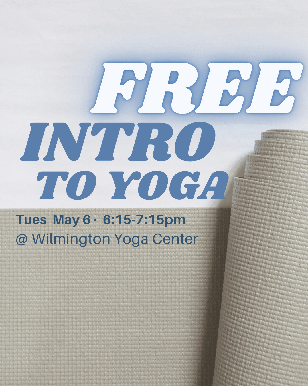 FREE Intro to Yoga Workshop