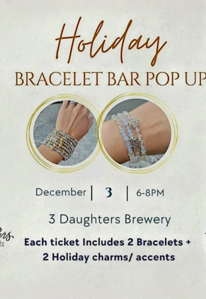 Holiday Bracelet Bar Pop Up