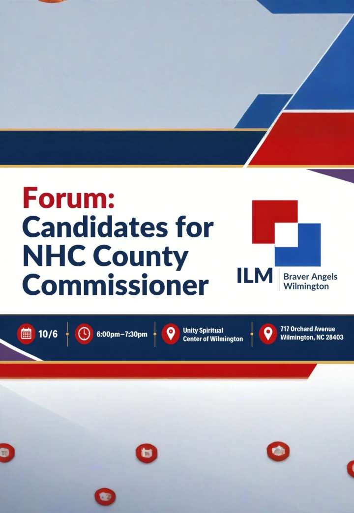 Braver Angels Forum: Candidates for NHC County Commissioner