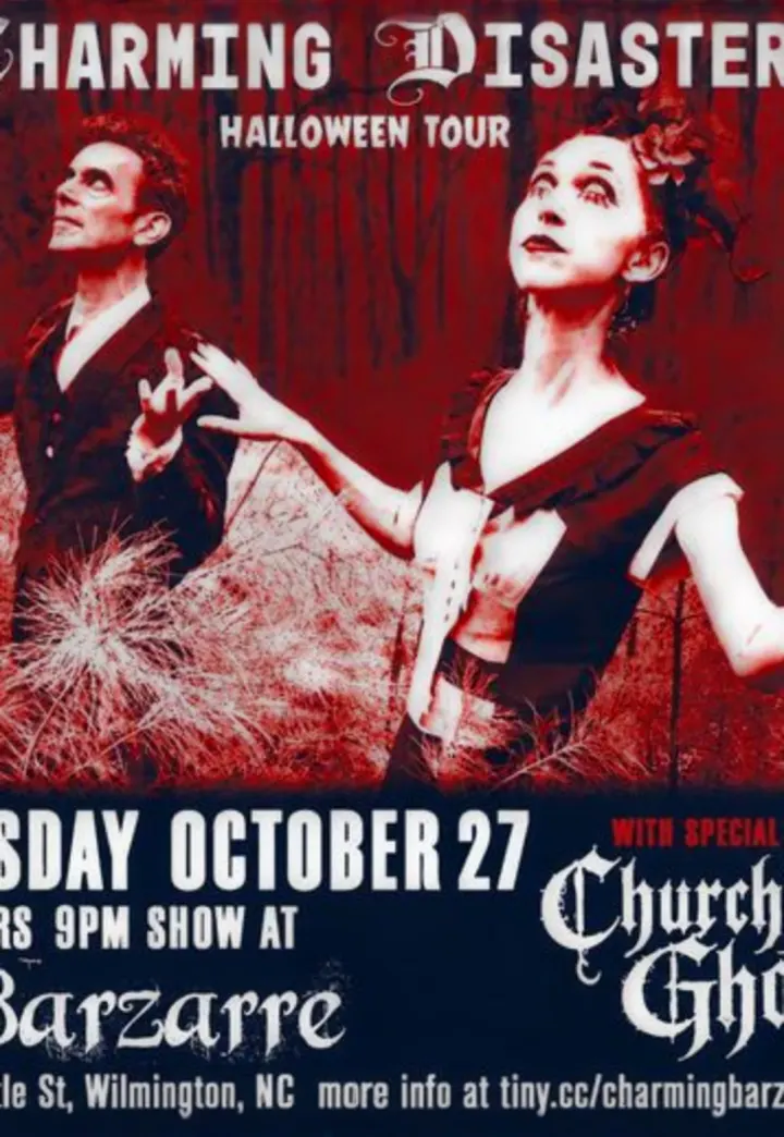 Charming Disaster + Churchyard Ghost
