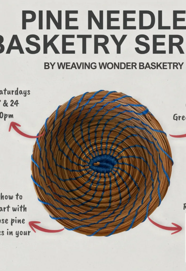Pine Needle Basketry Class Series