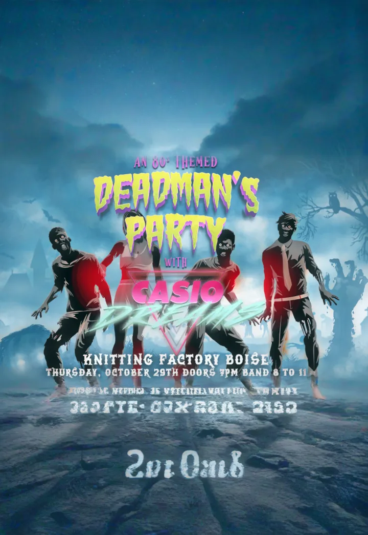DEADMAN'S PARTY WITH CASIO DREAMS