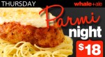$18 Parmy Night at Whale+Ale