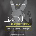 $9.00 Absolute Cocktails and Live DJ at Waterford Tavern
