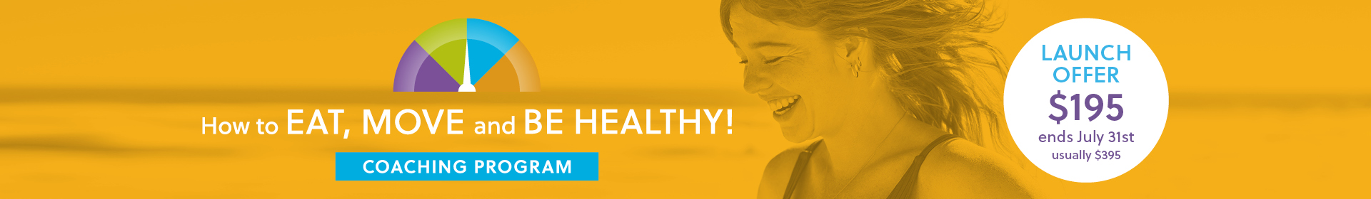How to Eat, Move and Be Healthy
