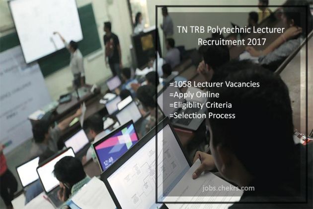 TN TRB Polytechnic Lecturer Recruitment 2017 Vacancy 1058 ...