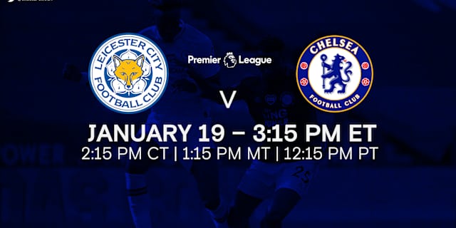 Where To Watch Leicester City Vs Chelsea Fc Game In Usa Official Site Chelsea Football Club