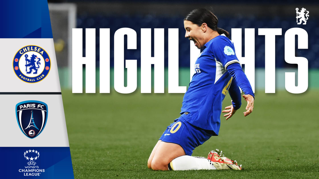 UWCL Highlights: Chelsea 4-1 Paris FC | Video | Official Site | Chelsea ...