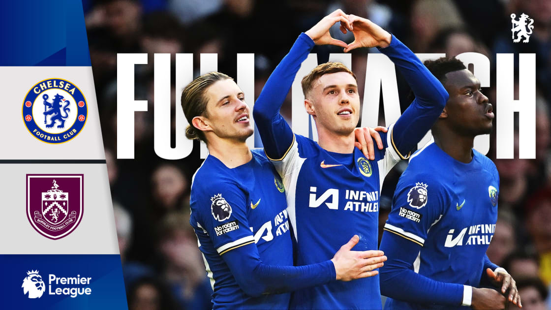 Full Match: Chelsea 2-2 Burnley | Video | Official Site | Chelsea ...