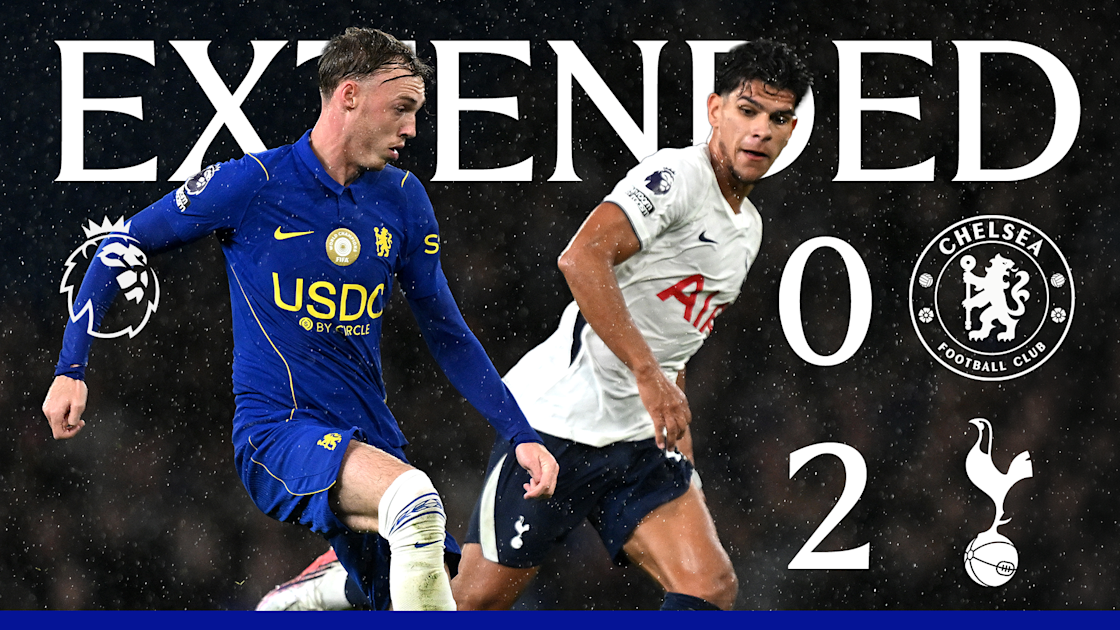 Extended: Chelsea 0-2 Spurs | Video | Official Site - Chelsea Football Club