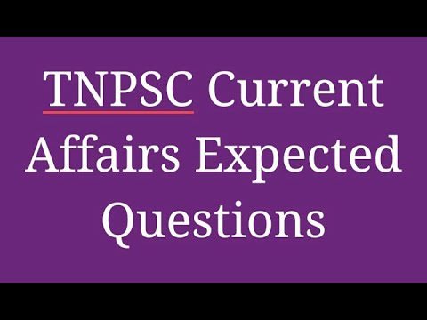 TNPSC Current affairs, Monthly TNPSC Current affairs,TNPSC Portal Current  affairs in English