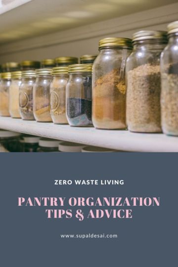 Pantry Organization Tips from my Indian Mother