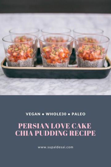 Persian Love Cake Chia Pudding Recipe