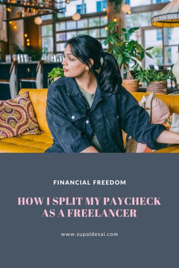 How I Split My Paycheck as a Freelancer