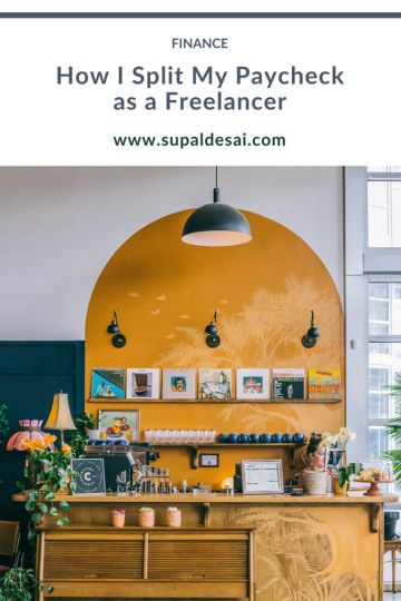 How I Split My Paycheck as a Freelancer