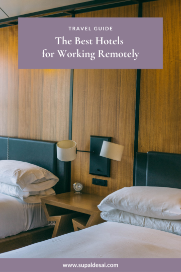 The Best Hotels for Working Remotely