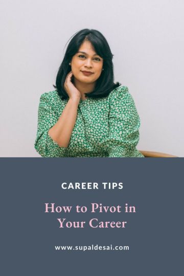 How to Pivot in Your Career: 6 Tips from an Expert