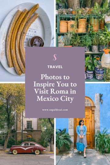 Photos to Inspire You to Visit Roma in Mexico City