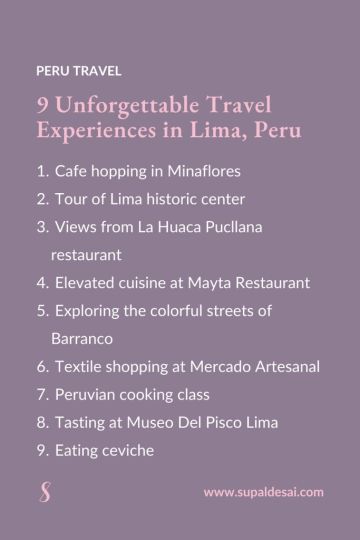 9 Unforgettable Travel Experiences in Lima, Peru