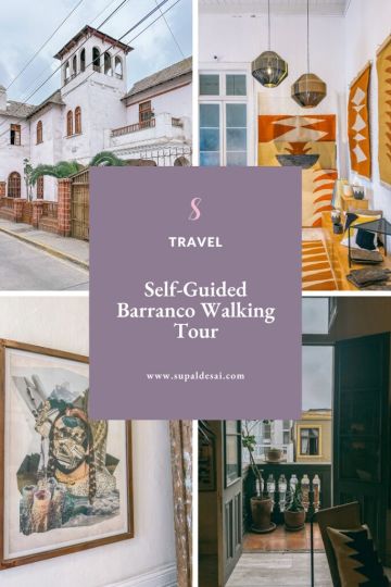 Self-Guided Barranco Walking Tour