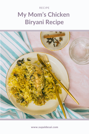 My Mom's Chicken Biryani Recipe