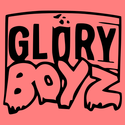 Glory Boyz Entertainment.