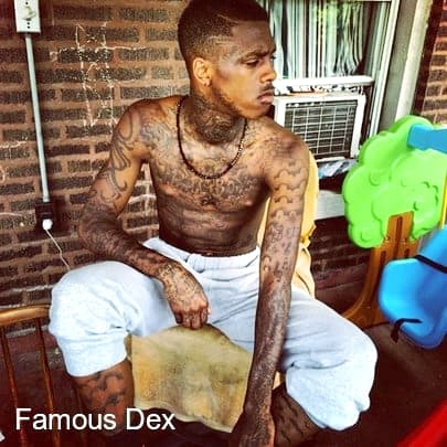 Famous Dex.