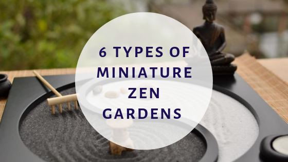 6 Types Of Miniature Zen Gardens That Help You Relax Chinamarket