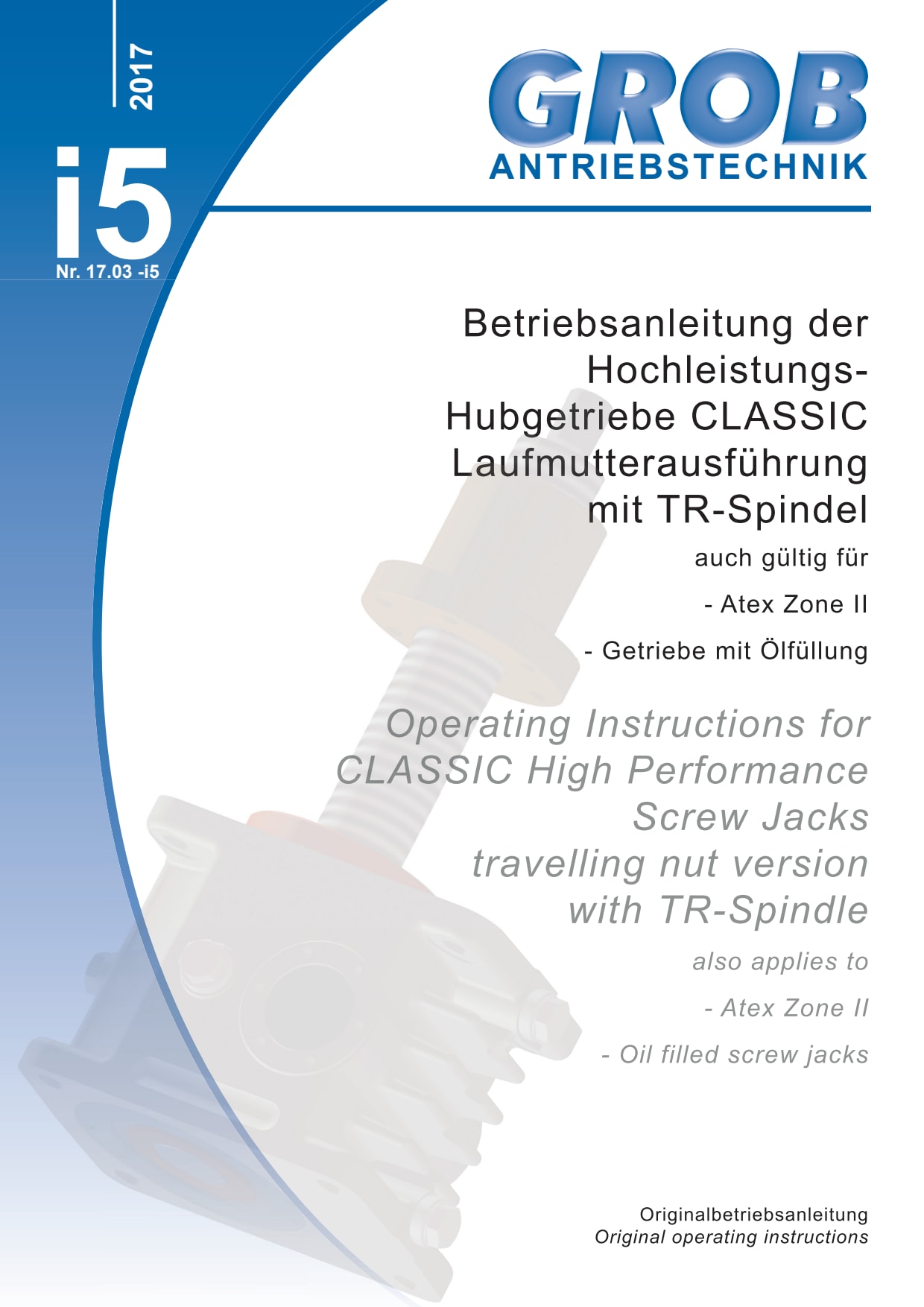 Operating Instruction - High-Performance Screw Jack - Traveling Nut Version