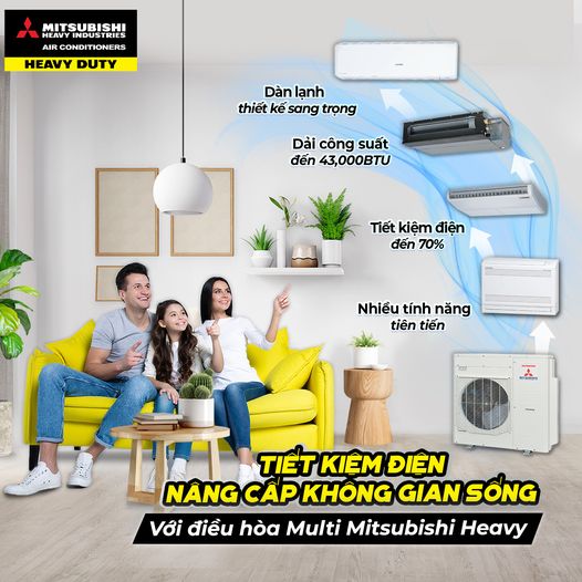 Máy lạnh MULTI MITSUBISHI HEAVY có những loại dàn lạnh nào, công suất bao nhiêu