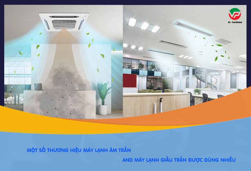 Có những loại Điều hòa âm trần nào dành cho Phòng ngủ, đó là loại nào?