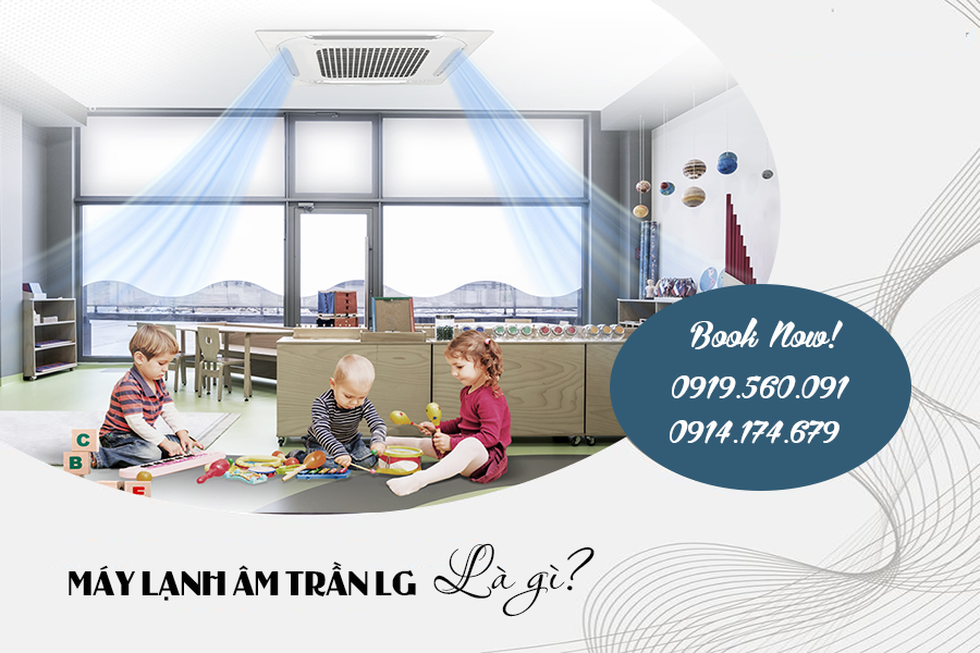 Điều hòa âm trần LG: Thương hiệu, Xuất xứ và các Model nổi bật