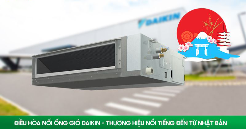 Thi công ống gió & lắp đặt Điều hòa giấu trần DAIKIN chuyên nghiệp, chi phí hợp lý