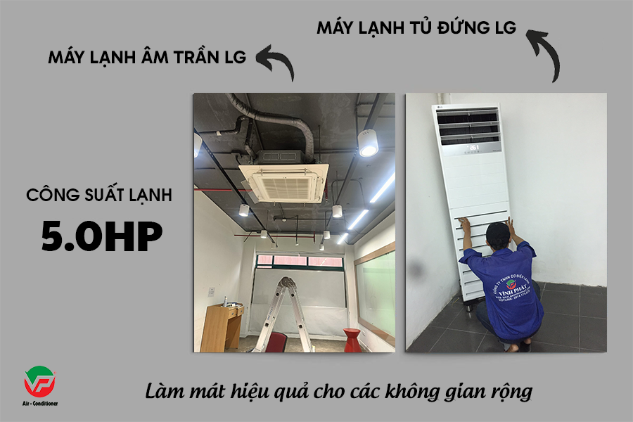 Chi tiết cho Máy lạnh âm trần 5HP và Máy lạnh tủ đứng 5HP thương hiệu LG