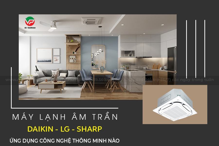 Những thương hiệu máy lạnh âm trần tốt nhất được tin dùng để xua tan cái nóng mùa hè.