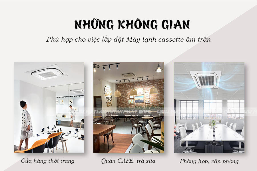 Lựa chọn máy lạnh âm trần cho Phòng khách – Sảnh chờ – Quán café – Cửa hàng thời trang