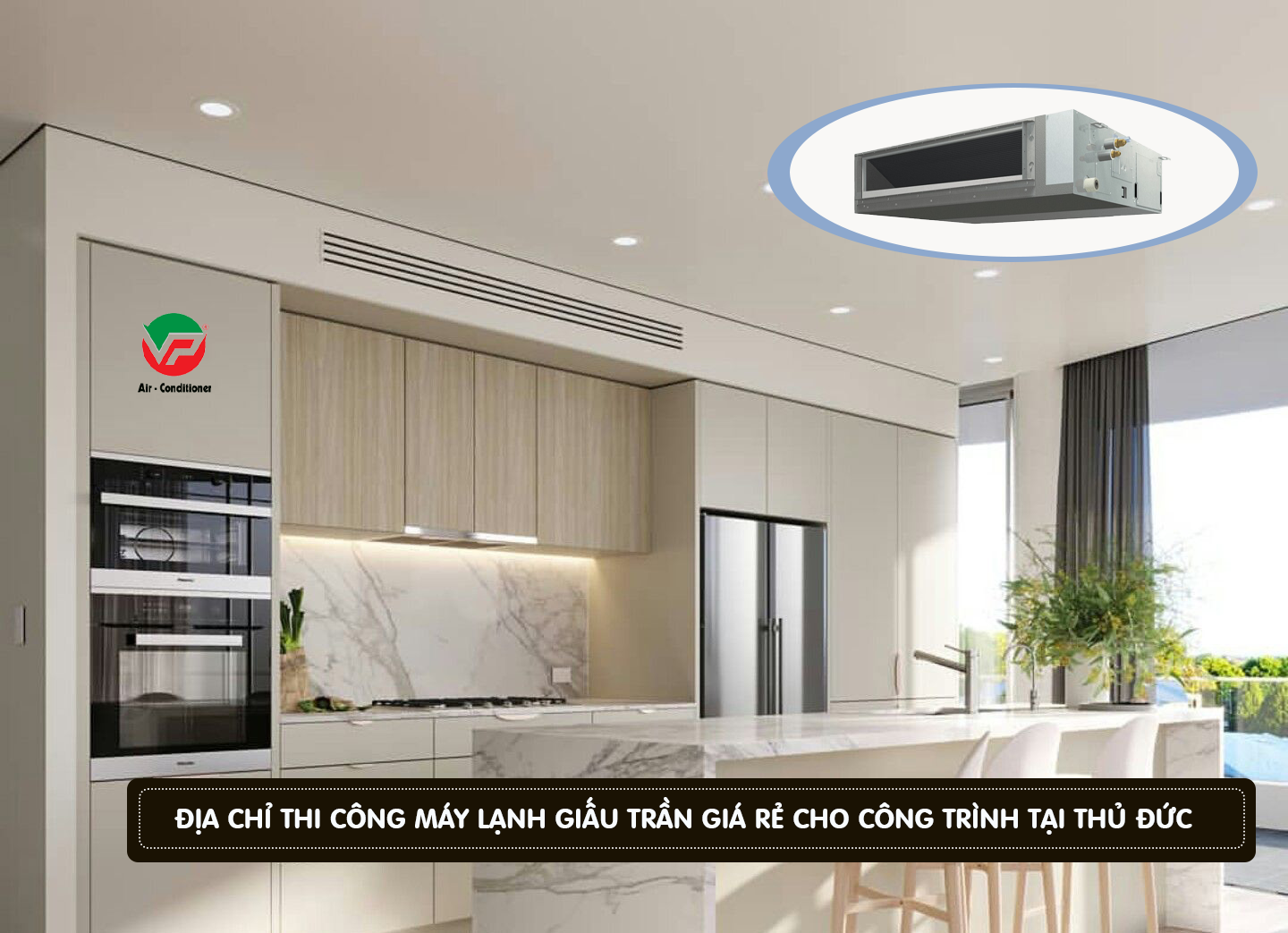 Phân phối + lắp đặt trọn gói hệ thống Máy lạnh giấu trần nối gió cho các không gian lớn, giá rẻ