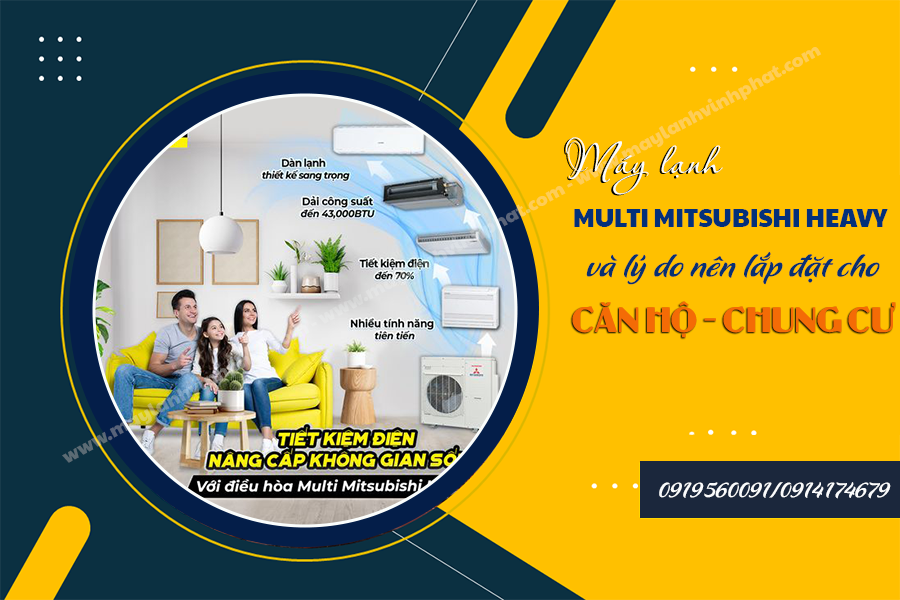 Điều hòa MULTI MITSUBISHI HEAVY/Tận hưởng không gian sống xanh – sạch – đẹp