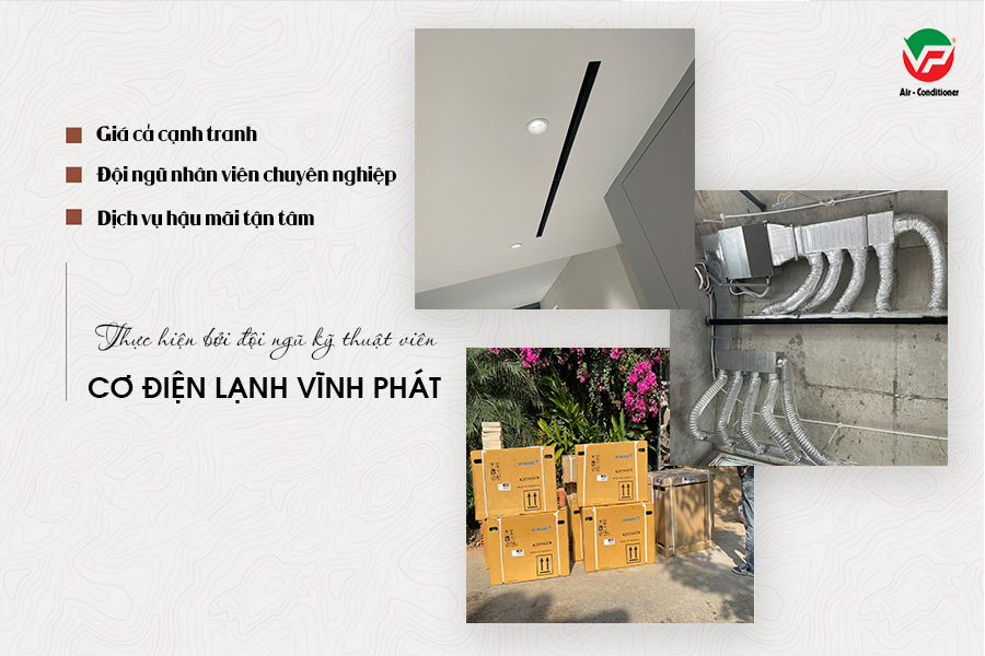 Lắp đặt Điều hòa âm trần nối ống gió 2.0HP cho nhà hàng, biệt thự? Tại sao nên chọn