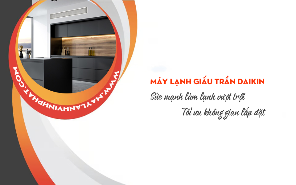 Điều hòa giấu trần nối ống gió DAIKIN: Sức mạnh làm lạnh vượt trội, tối ưu không gian lắp đặt