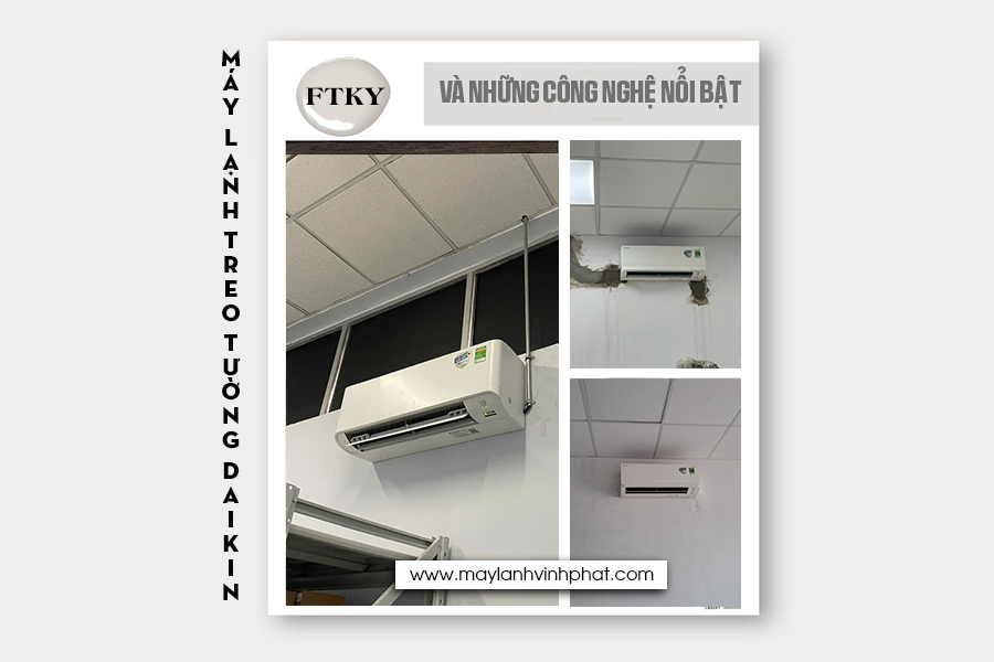 Chi tiết về Điều hòa treo tường DAIKIN và những công nghệ nổi bật trên Model FTKY