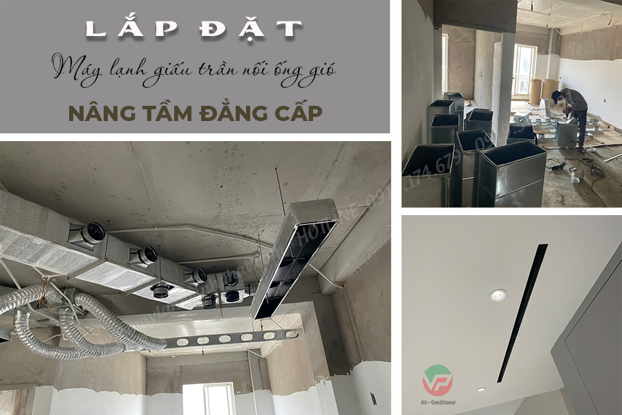 Không gian lắp đặt Máy lạnh giấu trần/Thời điểm Vệ sinh giấu trần tại nhà uy tín