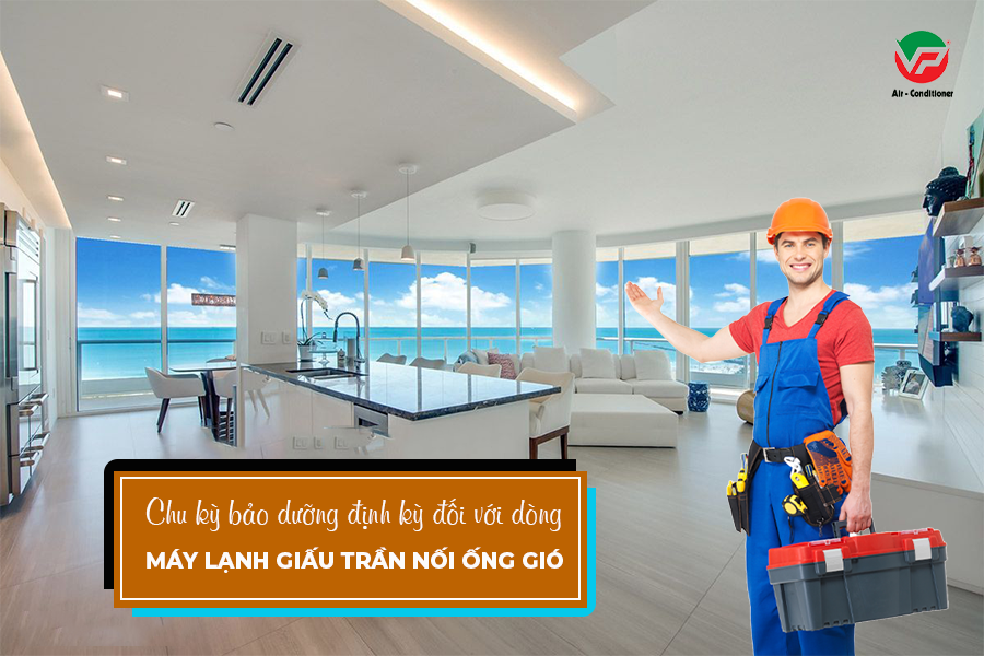 Thương hiệu Máy lạnh âm trần giá rẻ/Vì sao cần vệ sinh Máy lạnh giấu trần định kỳ?