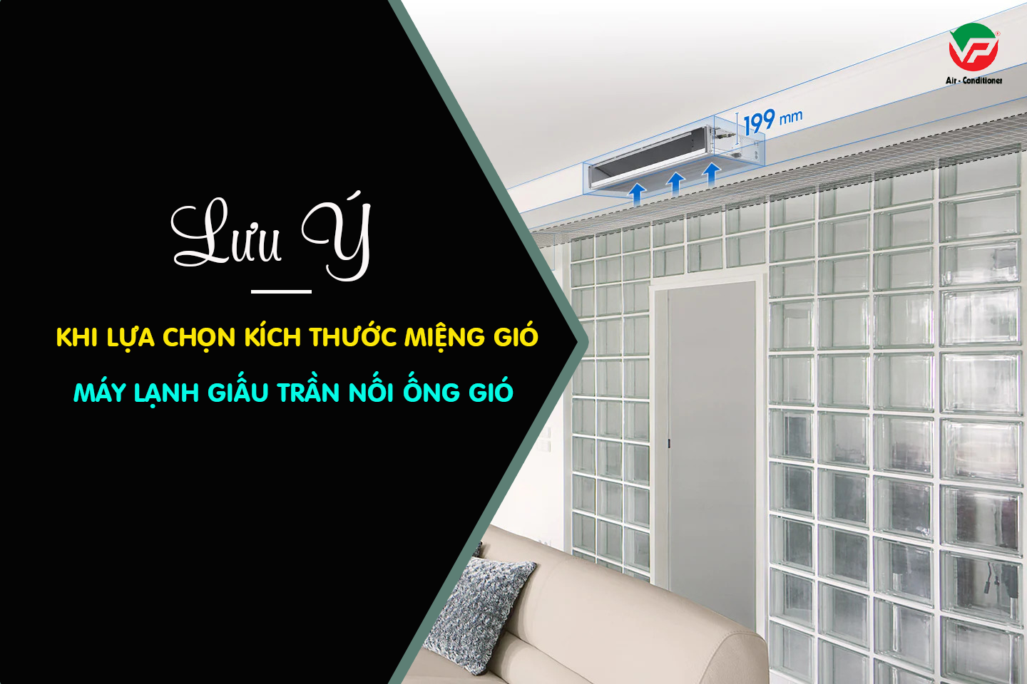 TOP 3 Điều hòa MULTI phủ sóng thị trường/Lưu ý khi lựa chọn Kích thước miệng gió