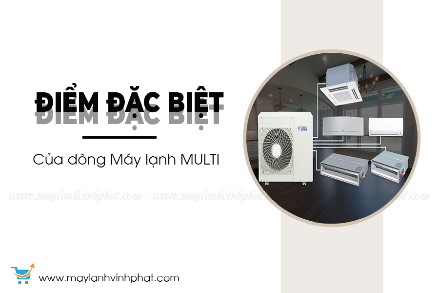 Đơn vị chuyên thi công Điều hòa MULTI công ty bán với giá vốn cực rẻ