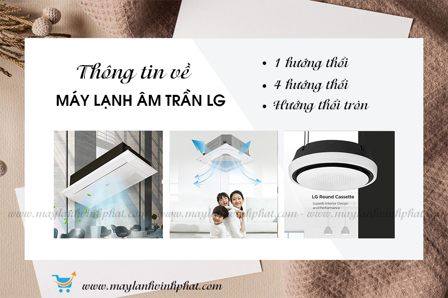 Cùng tìm hiểu về Điều hòa âm trần LG để hiểu lý do tại sao nhiều người lại thích lựa chọn