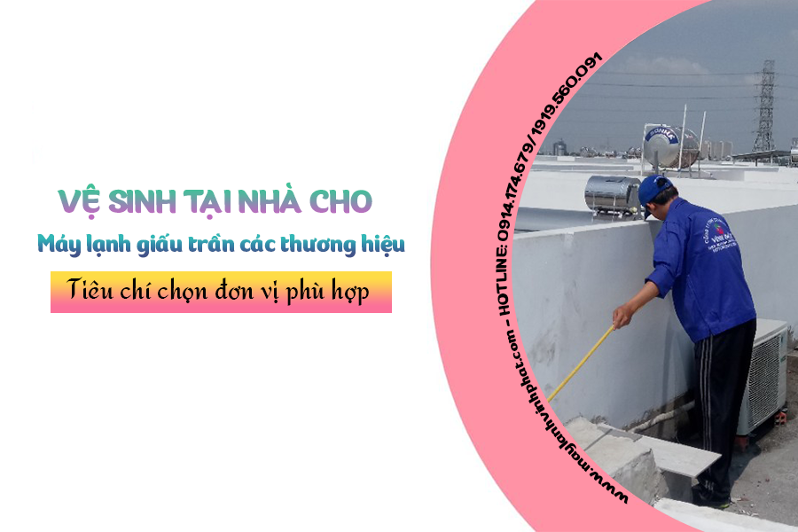 Máy lạnh giấu trần nên được vệ sinh và bảo trì thường xuyên không?