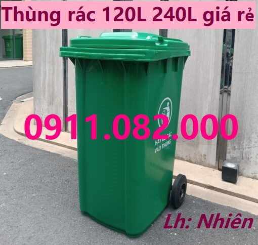 Nơi cung cấp thùng rác giá rẻ- thùng rác 120l 240l giải pháp bảo vệ môi trường- lh 0911082000